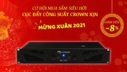 Cục đẩy công suất Crown xịn bất ngờ giảm giá đến 8% mừng Xuân 2021