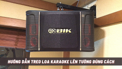 Hướng dẫn treo loa karaoke lên tường đúng cách, dễ thực hiện