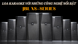 Loa karaoke JBL XS-Series với những công nghệ nổi bật