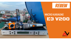 Đánh giá siêu phẩm micro không dây E3 V200 chi tiết nhất
