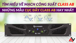 Tìm hiểu về mạch công suất class AB trên cục đẩy karaoke