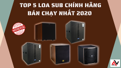 TOP 5 loa sub chính hãng bán chạy nhất 2020