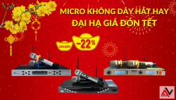 Tranh thủ sắm ngay micro không dây hát hay đại hạ giá đến 22% đón Tết 2021