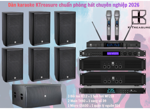 Dàn karaoke KTreasure chuẩn phòng hát chuyên nghiệp 2026