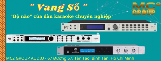 Các dòng vang số karaoke E3 Audio