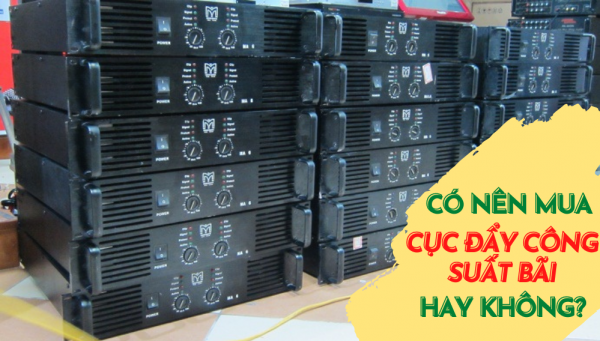 Co-nen-mua-cuc-day-cong-suat-bai-khong-Nhung-thong-tin-ban-can-nam-ro