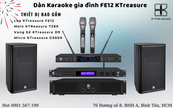 Bộ dàn karaoke ktreasure fe12 cho gia đình