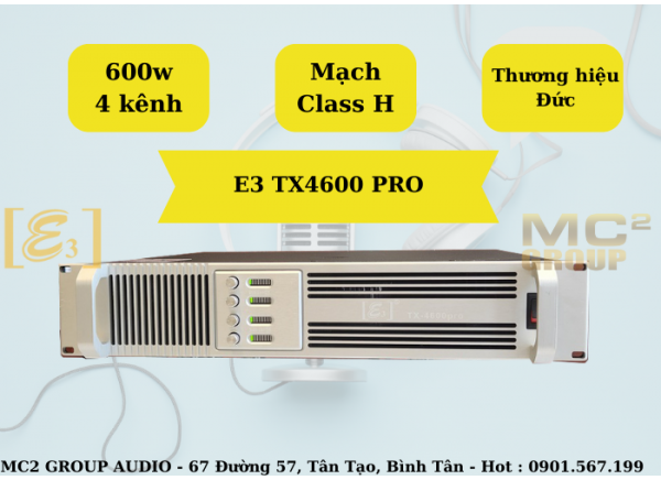 Main E3 TX4600 pro 4 kênh 600w