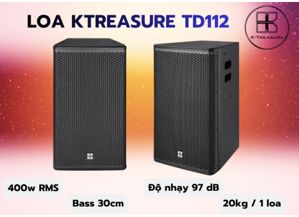 Loa KTreasure TD112 Full 30cm nhập khẩu