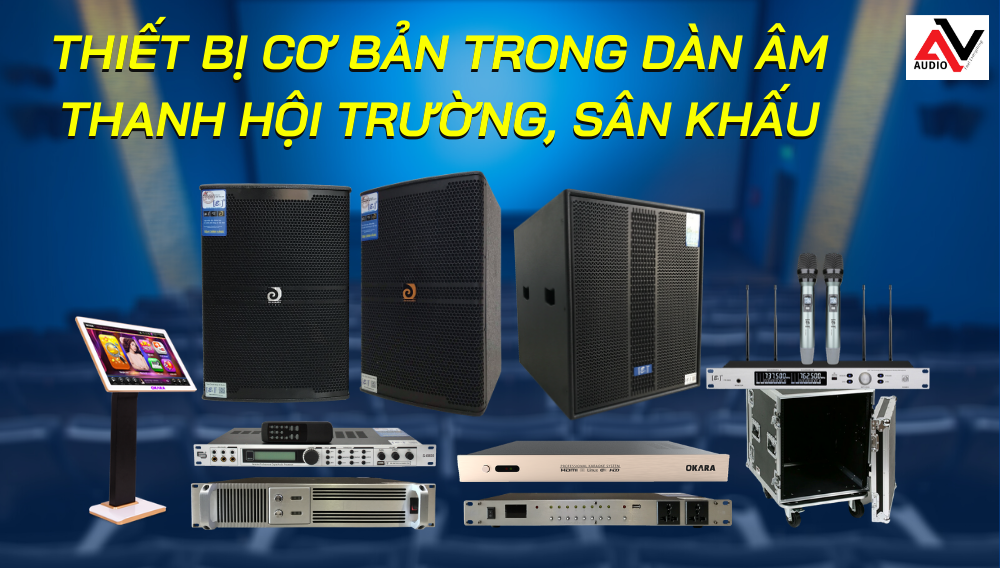 Nhung-thiet-bi-co-ban-trong-dan-am-thanh-hoi-truong